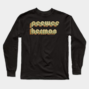 Pee wee Herman // Vintage Rainbow Typography Style // 70s Long Sleeve T-Shirt